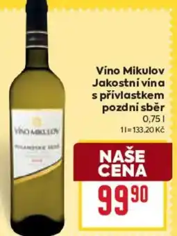 Billa Víno Mikulov Jakostní vína s přívlastkem pozdní sběr nabídka