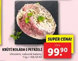 Lidl KRŮTÍ ROLÁDA S PETRŽELÍ nabídka