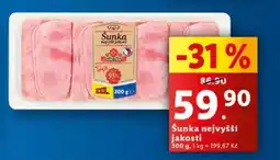 Lidl Šunka nejvyšší jakosti nabídka