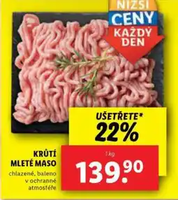 Lidl KRŮTÍ MLETÉ MASO nabídka