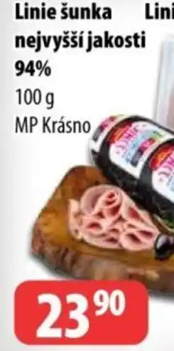 Partner Maloobchodní síť Linie šunka nejvyšší jakosti 94% nabídka
