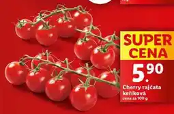 Lidl Cherry rajčata keříková, cena za 100 g nabídka