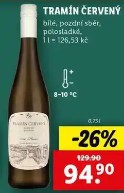 Lidl TRAMÍN ČERVENÝ, 0,75 l nabídka
