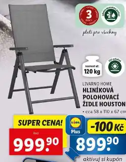 Lidl HLINÍKOVÁ POLOHOVACÍ ŽIDLE HOUSTON nabídka