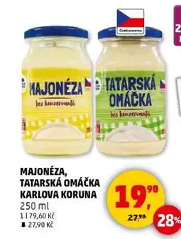 Penny Market MAJONÉZA, TATARSKÁ OMÁČKA KARLOVA KORUNA nabídka