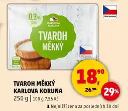 Penny Market TVAROH MĚKKÝ KARLOVA KORUNA nabídka