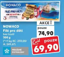 Kaufland Nowaco Filé pro děti nabídka