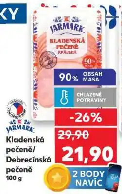 Kaufland Kladenská pečeně/Debrecínská pečeně 100 g nabídka