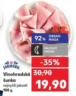 Kaufland Vinohradská šunka nejvyšší jakosti nabídka