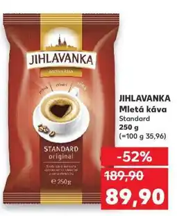 Kaufland JIHLAVANKA Mletá káva Standard nabídka
