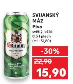 Kaufland SVIJANSKÝ MÁZ Pivo nabídka