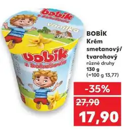 Kaufland BOBÍK Krém smetanový tvarohový nabídka