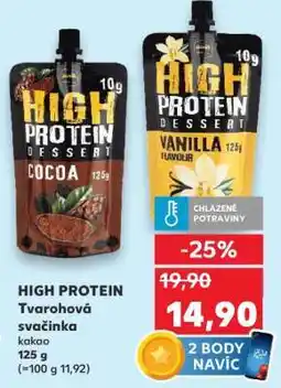 Kaufland HIGH PROTEIN Tvarohová svačinka nabídka
