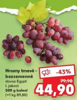 Kaufland Hrozny tmavé bezsemenné nabídka