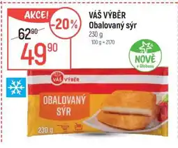 Globus VÁŠ VÝBĚR Obalovaný sýr nabídka