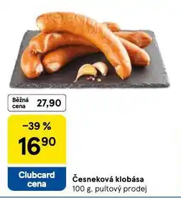 Tesco Česneková klobása nabídka