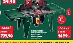 Kaufland Frézovací stůl nabídka