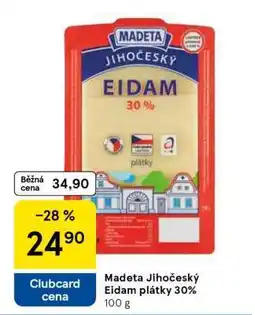 Tesco Madeta Jihočeský Eidam plátky 30% nabídka