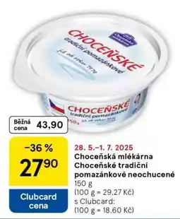 Tesco Choceňská Mlékárna Choceňské Tradiční pomazánkové neochucené nabídka