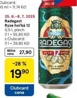 Tesco Radegast Ryze Hořká 12 nabídka