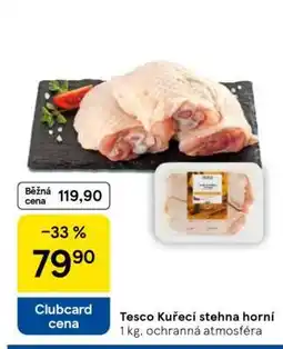 Tesco Tesco Kuřecí stehna horní nabídka