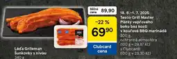 Tesco Tesco Grill Master Plátky vepřového boku bez kosti v kouřové BBQ marinádě nabídka