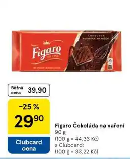 Tesco FIGARO ČOKOLÁDA NA VAŘENÍ nabídka
