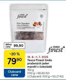 Tesco Tesco Finest Směs pražených jader mandlí v čokoládě nabídka