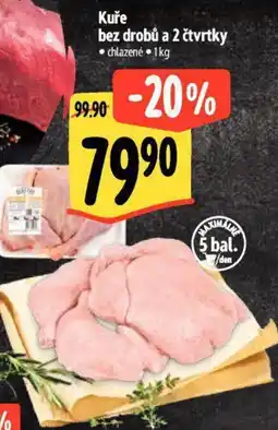 Albert Kuře bez drobů a 2 čtvrtky nabídka