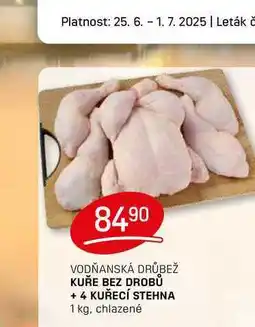 Flop KUŘE BEZ DROBŮ + 4 KUŘECÍ STEHNA 1 kg nabídka