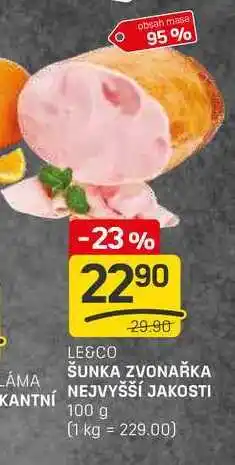 Flop ŠUNKA ZVONAŘKA NEJVYŠŠÍ JAKOSTI 100g nabídka