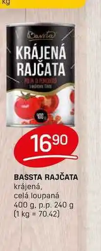 Flop BASSTA RAJČATA krájená, celá loupaná 400 g. p.p. 240 g nabídka