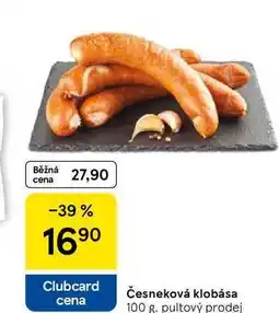Tesco Česneková klobása, 100 g nabídka