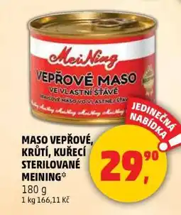Penny Market Maso vepřové, krůtí, kuřecí sterilované MeiNing nabídka