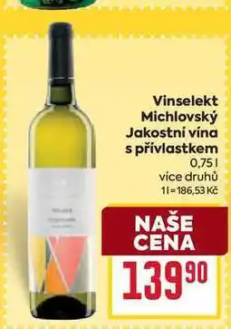 Billa Vinselekt Michlovský Jakostní vína s přívlastkem 0,75l nabídka