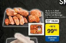 Tesco Tesco Grill Master Kuřecí set Marengo, 1 kg nabídka