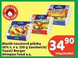 Brněnka Blaník toustové plátky 35% t. v s. Sandwich/ Toast/Burger nabídka