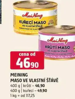 Terno Meining maso ve vlastní štávě 400 g krůtí 400 g kuřecí nabídka