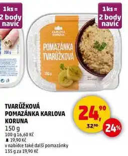 Penny Market TVARŮŽKOVÁ POMAZÁNKA KARLOVA KORUNA, 150 g nabídka