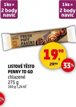 Penny Market LISTOVÉ TĚSTO PENNY TO GO chlazené, 275 g nabídka