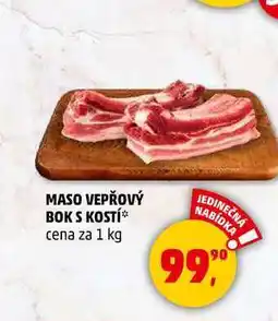 Penny Market MASO VEPŘOVÝ BOK S KOSTÍ, 1 kg nabídka