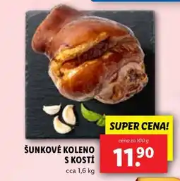 Lidl ŠUNKOVÉ KOLENO S KOSTÍ nabídka