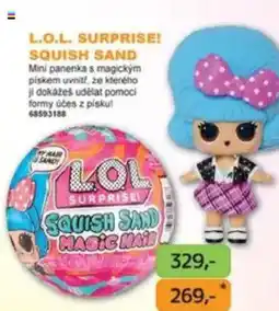 Dráčik L.O.L. SURPRISE! SQUISH SAND nabídka