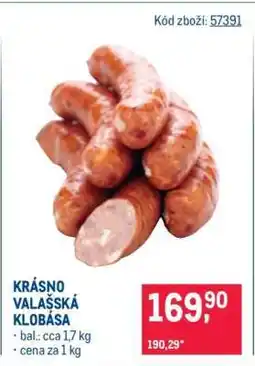 Makro KRÁSNO VALAŠSKÁ KLOBÁSA nabídka