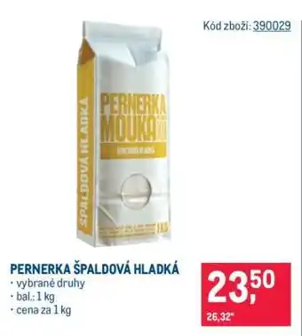 Makro PERNERKA ŠPALDOVÁ HLADKÁ nabídka