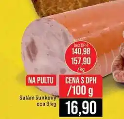 Jip Salám šunkovy cca 3 kg 100g nabídka