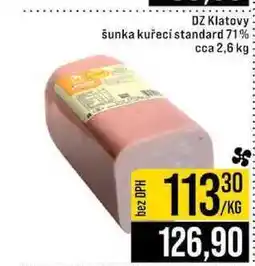 Jip DZ Klatovy šunka kuřecí standard 71% cca 2,6 kg 1kg nabídka