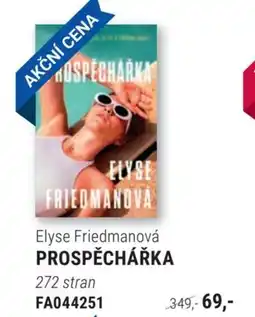 Knižní klub Elyse Friedmanová Prospěchářka nabídka