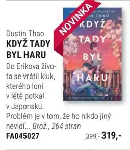 Knižní klub Dustin Thao Když tady byl haru nabídka