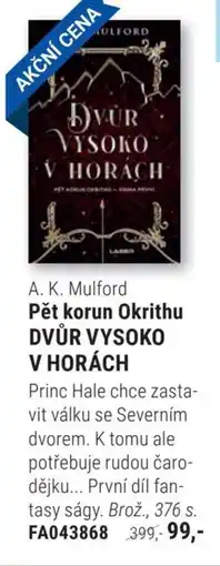 Knižní klub A. K. Mulford Pět korun okrithu dvůr vysoko v horách nabídka